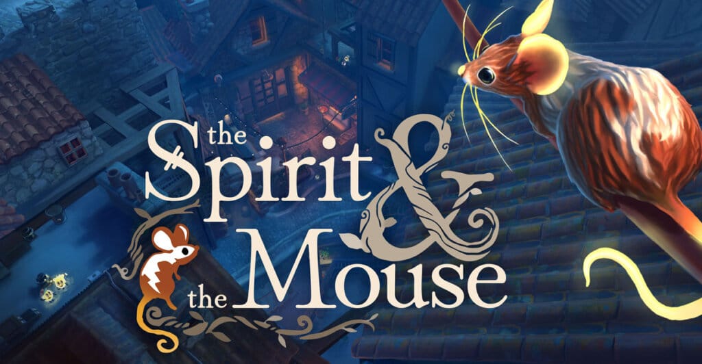Titulo de Spirit and the Mouse, um dos cozy games mais lindos