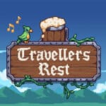 Titulo de Travellers Rest, um dos jogos de fazenda para descansar a mente